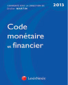 Code monétaire et financier 2013 