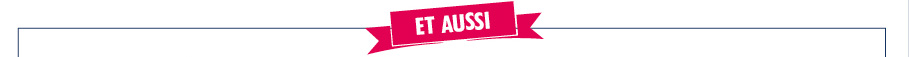 Et aussi